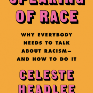 Speaking of Race Book Cover