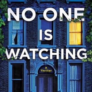 The cover of When No One is Watching by Alyssa Cole