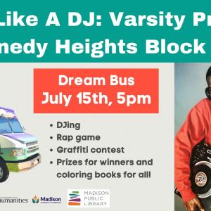 Martinez White will teach his Think Like A DJ: Varsity Program on the Dream Bus at the Kennedy Heights Block Party on July 15