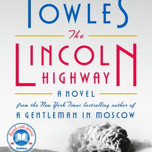Cover of The Lincoln Highway by Amor Towles