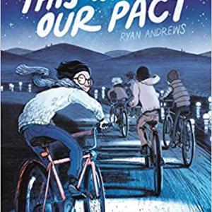 Cover art for the graphic novel "This was our pact" by Ryan Andrews