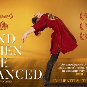 and then we danced