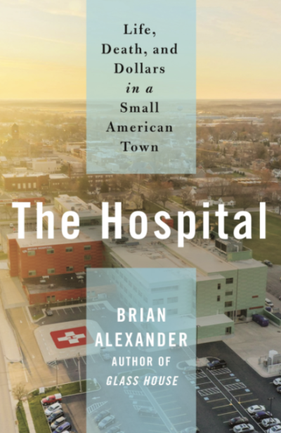 Book cover for The Hospital by Brian Alexander
