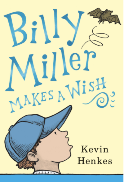 Book cover for Billy Miller Makes a Wish by Kevin Henkes