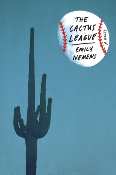 Book Cover for The Cactus League by Emily Nemes