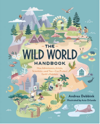 Book cover for The Wild World Handbook by Andrea Debbink