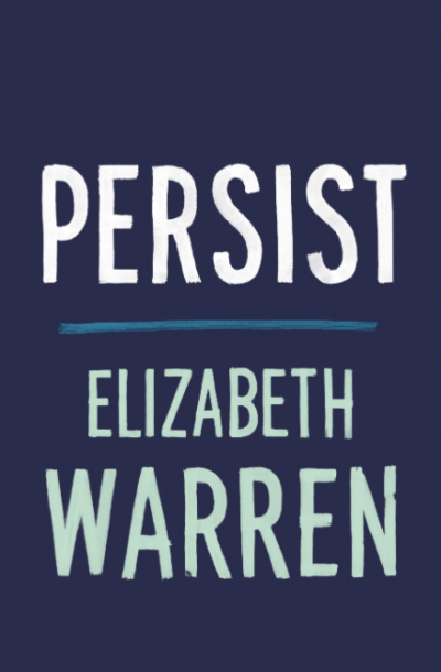 Book cover for Persist by Elizabeth Warren