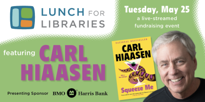 Lunch for Libraries image with Carl Hiaasen and Squeeze Me book cover