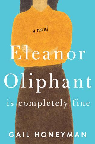 The cover of Eleanor Oliphant Is Completely Fine
