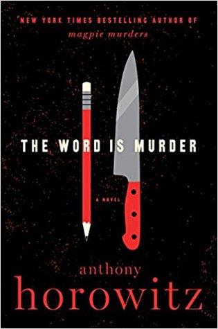 The cover of The Word is Murder by Anthony Horowitz