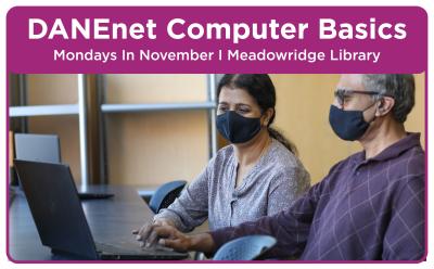 DANEnet Computer Basics mondays in November at Meadowridge library