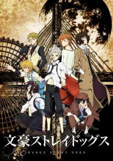 Cover image for the anime Bungo Stray Dogs. Shows the cast of the show, with the title of the show written in Japanese along the bottom of the image.