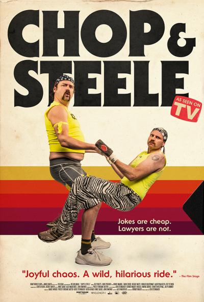 Chop and Steele movie poster